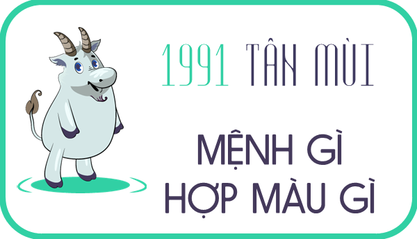 sinh-nam-1991-menh-gi