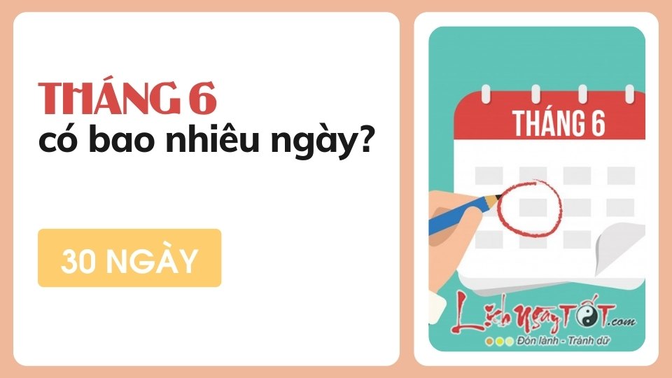 Thang 6 co bao nhieu ngay?